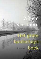 Het grote landschapsboek - Willem van Toorn (ISBN 9789021440071)