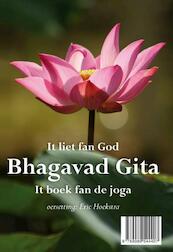 Bhagavad Gita - It liet fan God - Het lied van God - (ISBN 9789089544407)