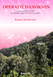 Operatie Hanokmin - Ronnie Rokebrand (ISBN 9789491875540)