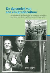 De dynamiek van een emigratiecultuur - Enne Koops (ISBN 9789087041557)