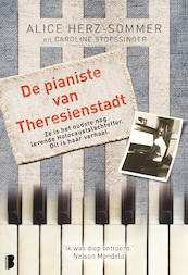 De pianiste van Theresienstadt - Alice Herz-sommer, Caroline Stoessinger (ISBN 9789022569832)