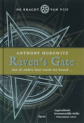 De Kracht van Vijf 001 Raven's Gate - Anthony Horowitz (ISBN 9789050164887)