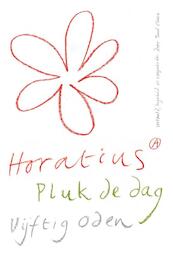 Pluk de dag - Horatius (ISBN 9789025307172)