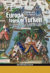 Europa tegen de Turken - F. Vanhemelryck (ISBN 9789058265869)