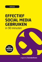 Effectief social media gebruiken in 90 minuten - (ISBN 9789461271341)