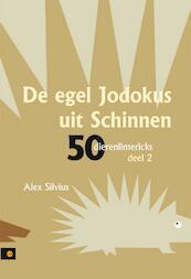 De egel Jodokus uit Schinnen - Alex Silvius (ISBN 9789048413546)
