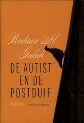 De autist en de postduif - Rodaan Al Galidi (ISBN 9789460420412)