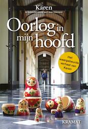 Oorlog in mijn hoofd - Karen & Ann (ISBN 9789079552696)