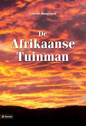De Afrikaanse tuinman - Anneke Hoogvorst (ISBN 9789400807600)