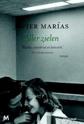 Aller zielen - Javier Marías (ISBN 9789029088893)