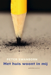 Huis woont in mij - Peter G. Swanborn (ISBN 9789057595684)
