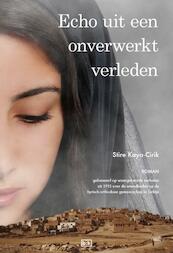 Echo van een onverwerkt verleden - Stire Kaya-Cirik (ISBN 9789491472411)