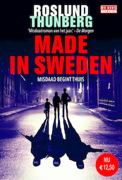 Made in Sweden / I - Anders Roslund, Stefan Thunberg (ISBN 9789044534023)