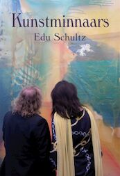 Kunstminnaars - Edu Schulz (ISBN 9789048400997)