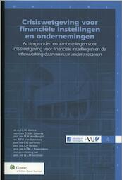 Crisiswetgeving voor de financiële instellingen en ondernemingen - (ISBN 9789013100464)
