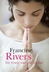 De roep van de Sjofar - Francine Rivers (ISBN 9789029722537)