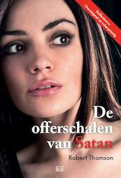 De offerschalen van Satan - Robert Thomson (ISBN 9789491472664)