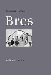 Bres - Leonard Nolens (ISBN 9789021433493)