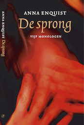 De sprong - A. Enquist, Anna Enquist (ISBN 9789029515634)