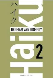 Haiku 2 - Herman van Rompuy (ISBN 9789056553753)