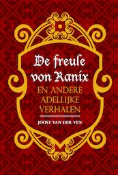 De freule von Ranix - Joost van der Ven (ISBN 9789087596156)