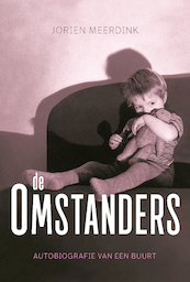 De omstanders - Jorien Meerdink (ISBN 9789491757990)