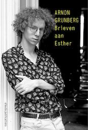Brieven aan Esther - Arnon Grunberg (ISBN 9789081531474)