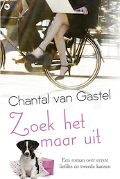 Zoek het maar uit - Chantal van Gastel (ISBN 9789044343311)