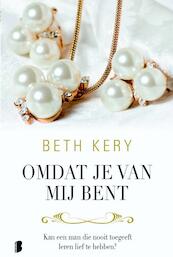 Omdat je van mij bent - Beth Kery (ISBN 9789402301571)