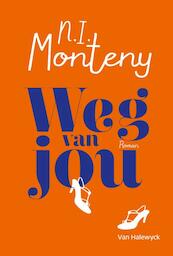 Weg van jou - N.I. Monteny (ISBN 9789461315199)