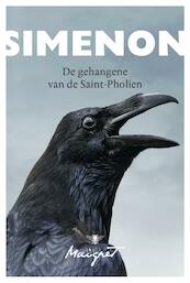 De gehangene van de Saint Pholien - Georges Simenon (ISBN 9789023422044)