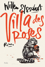 Villa des Roses - Willem Elsschot (ISBN 9789463102520)