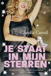 Je staat in mijn sterren - Claudia Carroll (ISBN 9789044333152)