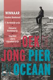 Pier en oceaan - Oek de Jong (ISBN 9789025443733)