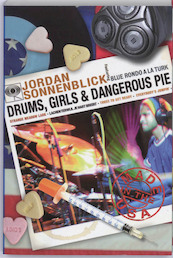Drums, Girls & Dangerous Pie - Jordan Sonnenblick (ISBN 9789047701316)
