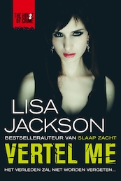 Vertel me - Lisa Jackson (ISBN 9789044358155)