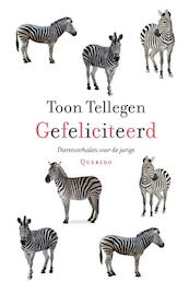 Gefeliciteerd - Toon Tellegen (ISBN 9789021445953)