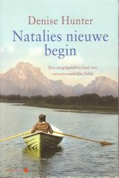 Natalie s nieuwe begin - Denise Hunter (ISBN 9789020531800)