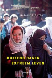 Duizend dagen extreem leven - Natalie Righton (ISBN 9789047705505)