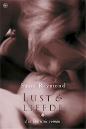 Lust en liefde - Susie Raymond (ISBN 9789044341508)