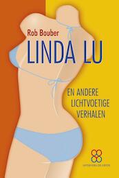 Linda Lu - Rob Bouber (ISBN 9789079915194)