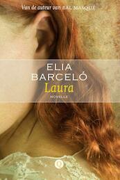 Laura - Elia Barceló (ISBN 9789021439303)