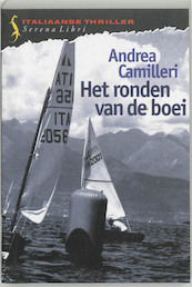 Het ronden van de boei - A. Camilleri (ISBN 9789076270258)