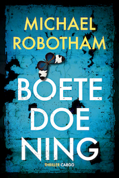 Boetedoening - Michael Robotham (ISBN 9789023449232)