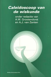 Caleidoscoop van de wiskunde - (ISBN 9789065621085)