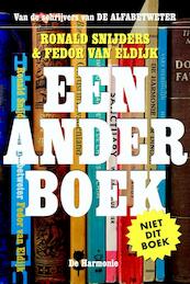 Een ander boek - Ronald Snijders, Fedor van Eldijk (ISBN 9789076168333)