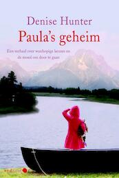Paula s geheim - Denise Hunter (ISBN 9789020531824)