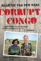 Corrupt Congo - Maartje van der Maas (ISBN 9789491259807)