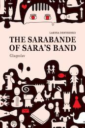The Sarabande of Saras Band - Larysa Denysenko (ISBN 9781909156692)
