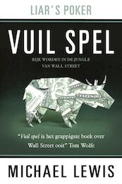 Vuil spel - Michael Lewis (ISBN 9789047005117)
